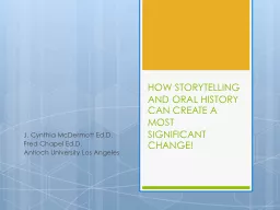 HOW STORYTELLING AND ORAL HISTORY CAN CREATE A MOST