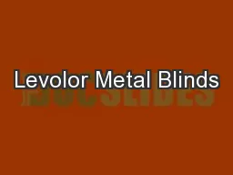 Levolor Metal Blinds