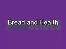 Bread and Health