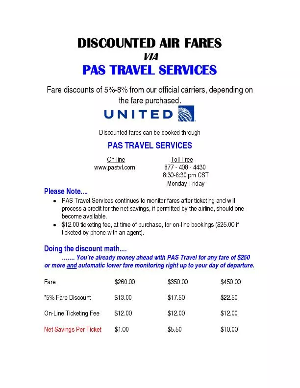 DISCOUNTED AIR FARES PAS TRAVEL SERVICES  Fare discounts of 5%-8% from