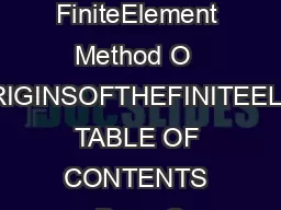 TheOriginsofthe FiniteElement Method O  AppendixOTHEORIGINSOFTHEFINITEELEMENTMETHOD TABLE