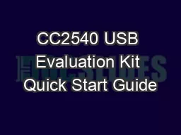 CC2540 USB Evaluation Kit Quick Start Guide