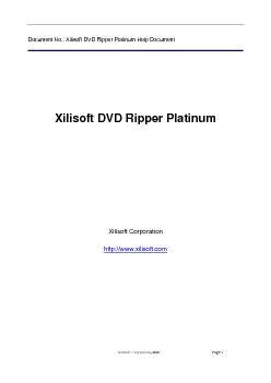 Document No.: Xilisoft DVD Ripper Platinum Help Document