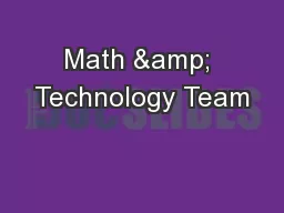 Math & Technology Team