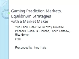Gaming Prediction Markets: Equilibrium Strategies