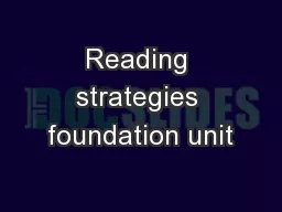 Reading strategies foundation unit