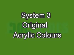 System 3 Original  Acrylic Colours