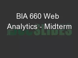 BIA 660 Web Analytics - Midterm