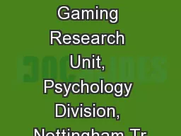 International Gaming Research Unit, Psychology Division, Nottingham Tr