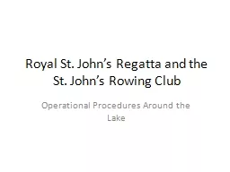 Royal St. John’s Regatta and the St. John’s Rowing Club