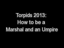 Torpids 2013: How to be a Marshal and an Umpire