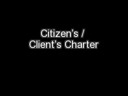 Citizen’s / Client’s Charter