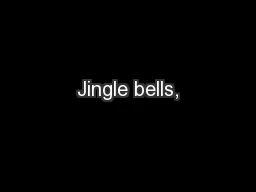 Jingle bells,