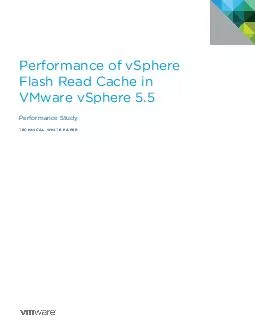 Performance of vSphere Flash Read Cache in VMware vSphere