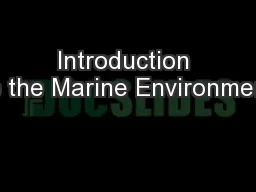 Introduction to the Marine Environment