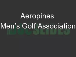 Aeropines Men’s Golf Association