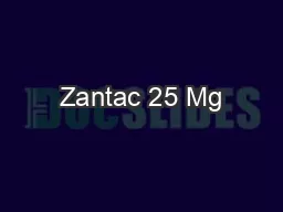 Zantac 25 Mg