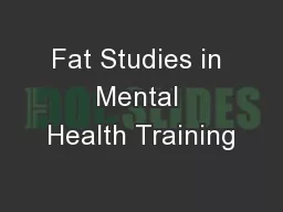 Fat Studies in Mental Health Training