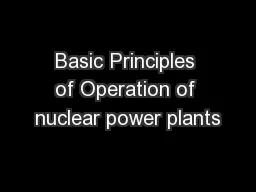 Basic Principles of Operation of nuclear power plants