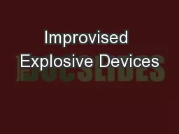Improvised Explosive Devices