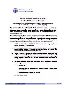 GUIDELINES FOR AMBULATORY ANESTHESIA AND SURGERYCommittee of Origin: A