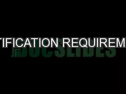 CERTIFICATION REQUIREMENTS