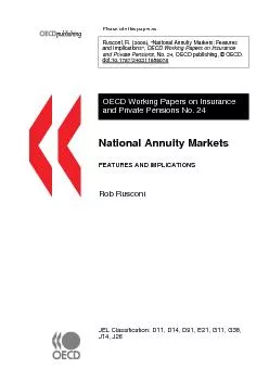 NATIONAL ANNUITY MARKETS: FEATURES AND IMPLICATIONS