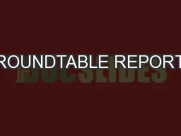 ROUNDTABLE REPORT