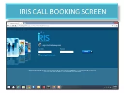 IRIS CALL BOOKING SCREEN