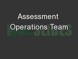 Assessment Operations Team