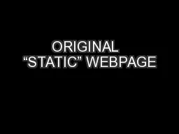 ORIGINAL  “STATIC” WEBPAGE