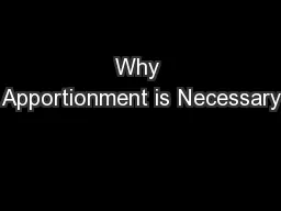 Why Apportionment is Necessary