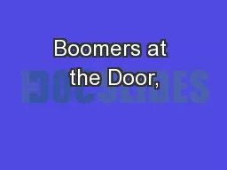 Boomers at the Door,
