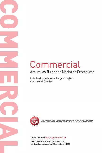CommercialIncluding Procedures for Large, Complex Commercial DisputesA