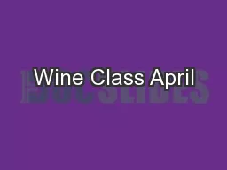 Wine Class April