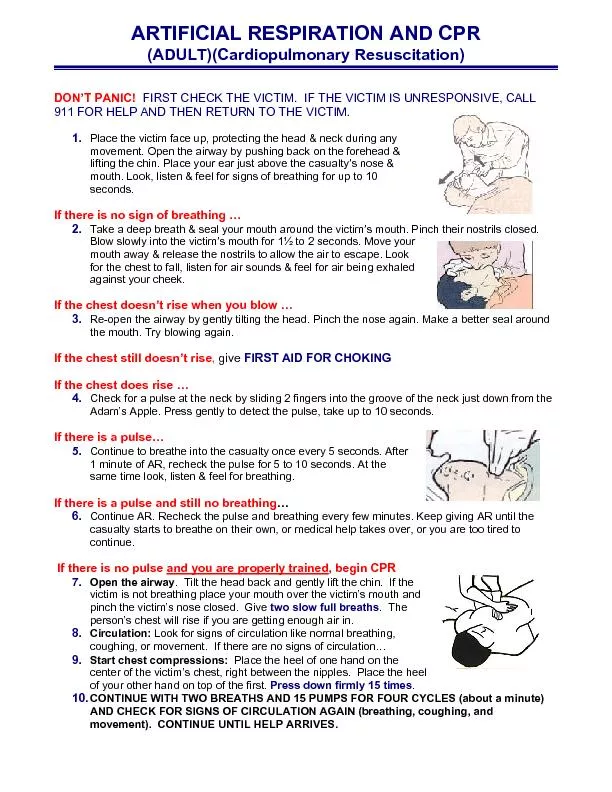 ARTIFICIAL RESPIRATION AND CPR FIRST CHECK THE VICTIM.  IF THESPONSIVE
