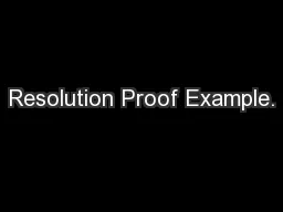 Resolution Proof Example.