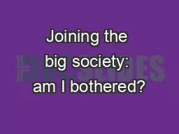 Joining the big society: am I bothered?