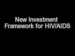 New Investment Framework for HIV/AIDS