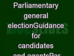 UK Parliamentary general electionGuidance for candidates and agentsPar