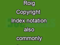 Index Notation for Vector Calculus by Ilan BenYaacov and Francesc Roig Copyright  Index