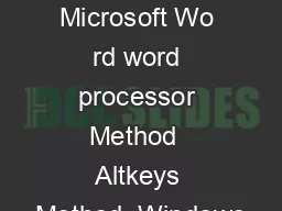 Method  Microsoft Wo rd word processor Method  Altkeys Method  Windows