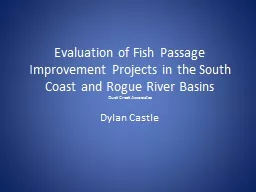 Evaluation of Fish Passage Improvement Projects in the Sout