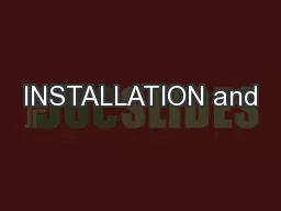 INSTALLATION and