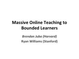 Massive Online Teaching to Bounded Learners