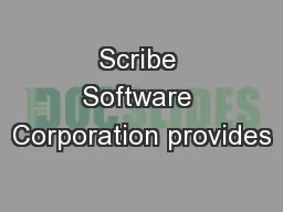 Scribe Software Corporation provides