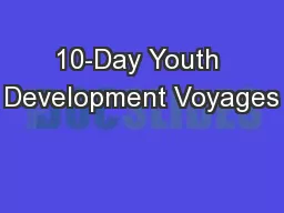 10-Day Youth Development Voyages
