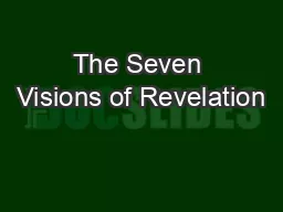 The Seven Visions of Revelation