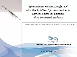 Epi-Bowman Keratectomy[E.B.K] with the Epi-Clear*,A new dev