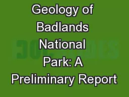Geology of Badlands National Park: A Preliminary Report